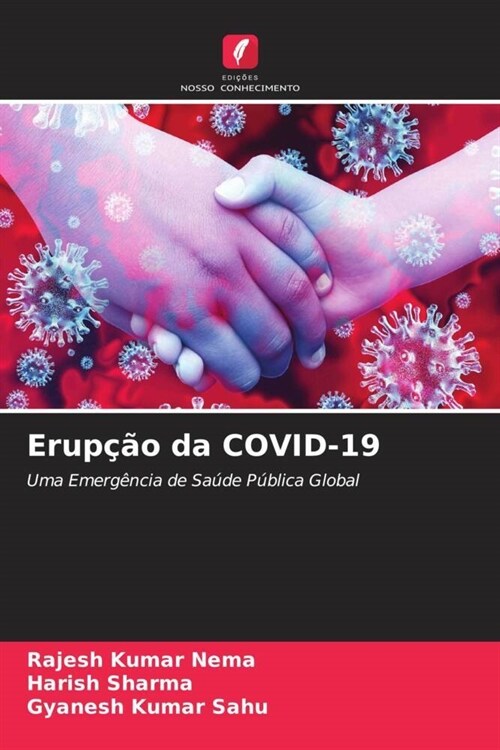 Erupcao da COVID-19 (Paperback)