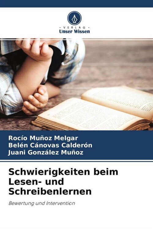 Schwierigkeiten beim Lesen- und Schreibenlernen (Paperback)