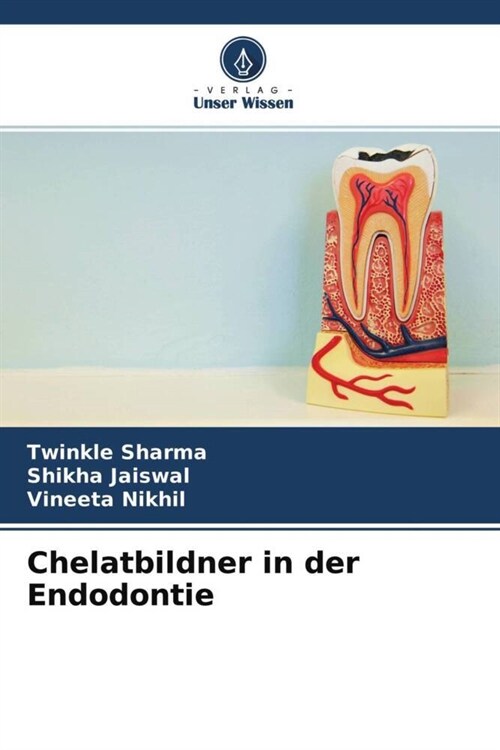 Chelatbildner in der Endodontie (Paperback)