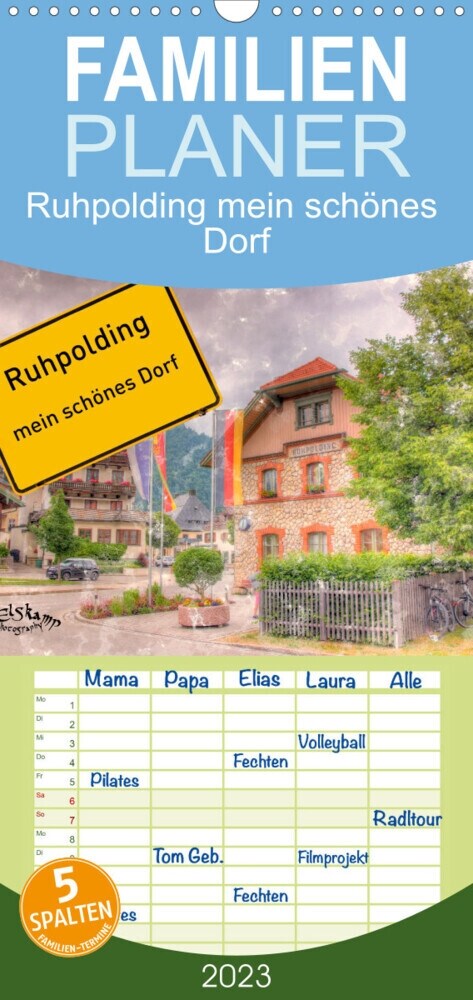 Familienplaner Ruhpolding mein schones Dorf (Wandkalender 2023 , 21 cm x 45 cm, hoch) (Calendar)