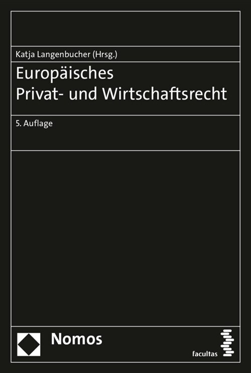 Europaisches Privat- und Wirtschaftsrecht (Paperback)