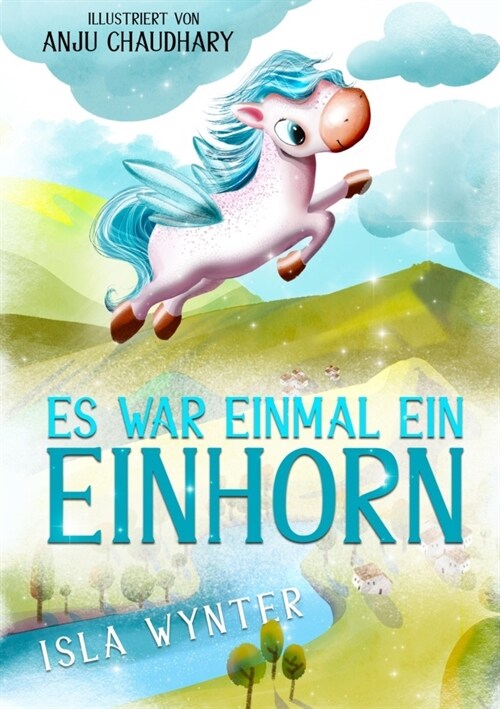 Es war einmal ein Einhorn (Paperback)