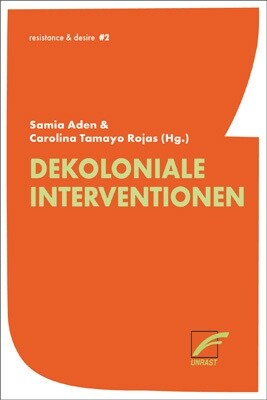 Dekoloniale Interventionen (Paperback)