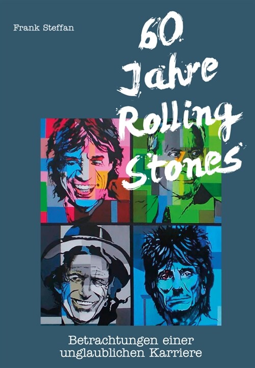 60 Jahre Rolling Stones (Paperback)