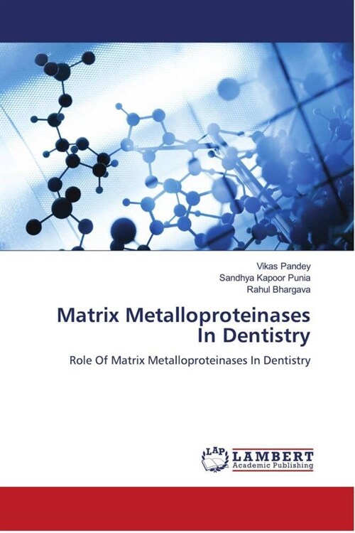 Matrix Metalloproteinases In Dentistry (Paperback)