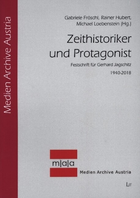 Zeithistoriker und Protagonist (Paperback)