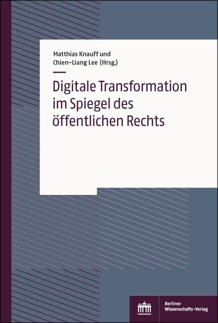 Digitale Transformation im Spiegel des offentlichen Rechts (Paperback)