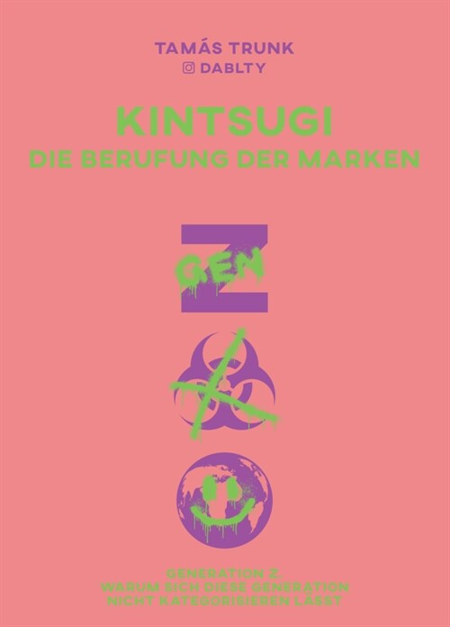 Kintsugi - Die Berufung der Marken (Hardcover)