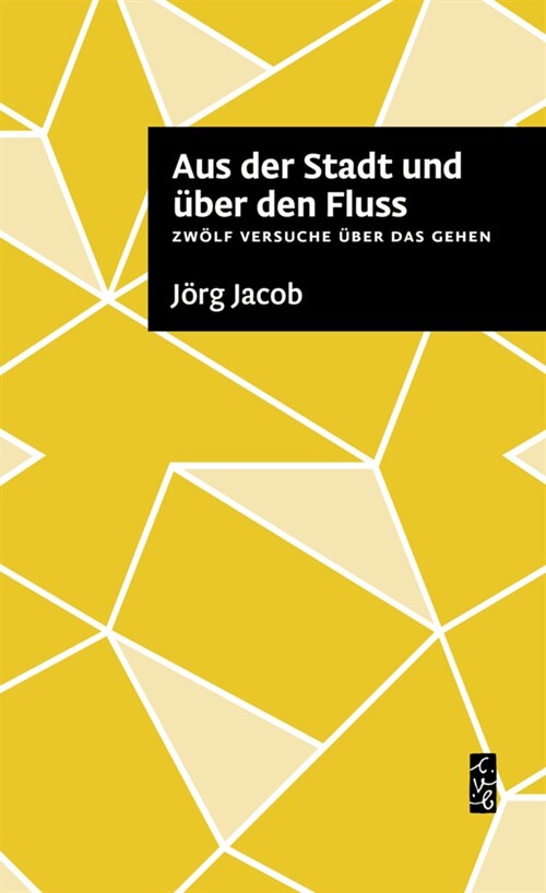 Aus der Stadt und uber den Fluss (Paperback)