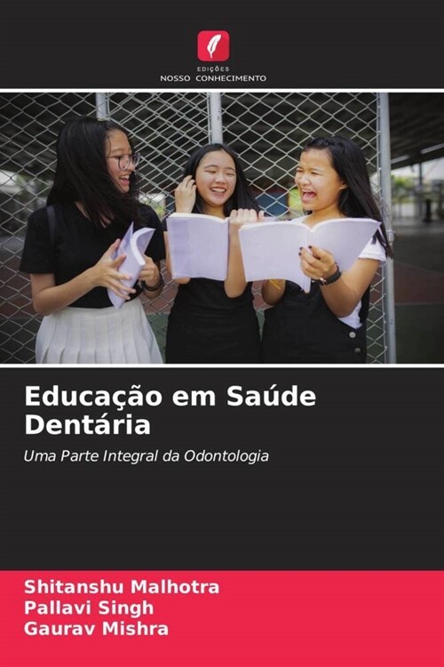 Educacao em Saude Dentaria (Paperback)