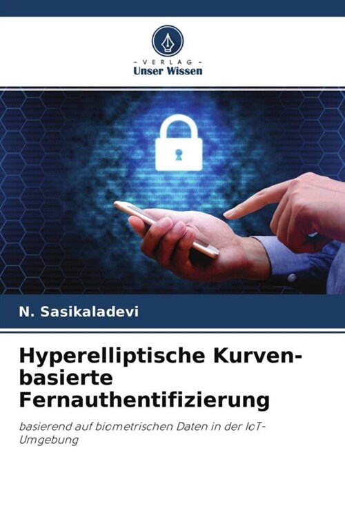 Hyperelliptische Kurven-basierte Fernauthentifizierung (Paperback)