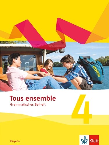 Tous ensemble 4. Ausgabe Bayern (Pamphlet)