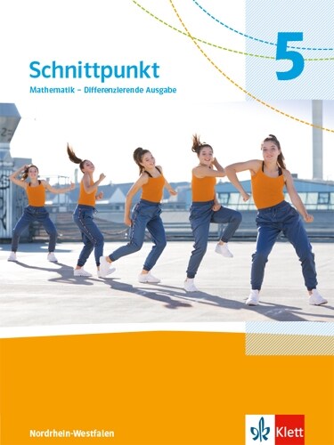 Schnittpunkt Mathematik 5. Differenzierende Ausgabe Nordrhein-Westfalen (Hardcover)