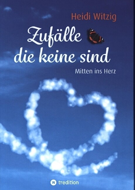 Zufalle, die keine sind (Hardcover)