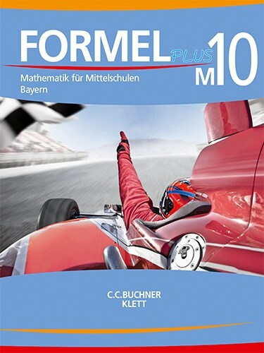 Formel PLUS 10 M. Ausgabe Bayern Mittelschule (Book)
