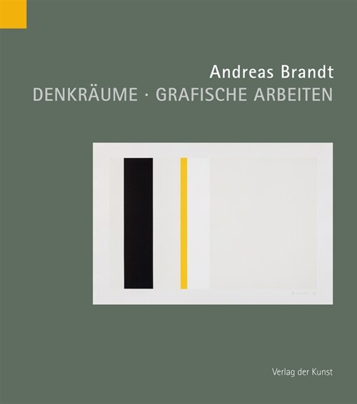 Andreas Brandt. Denkraume. Grafische Arbeiten (Paperback)