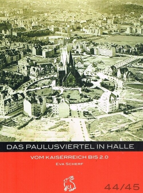Das Paulusviertel in Halle (Paperback)