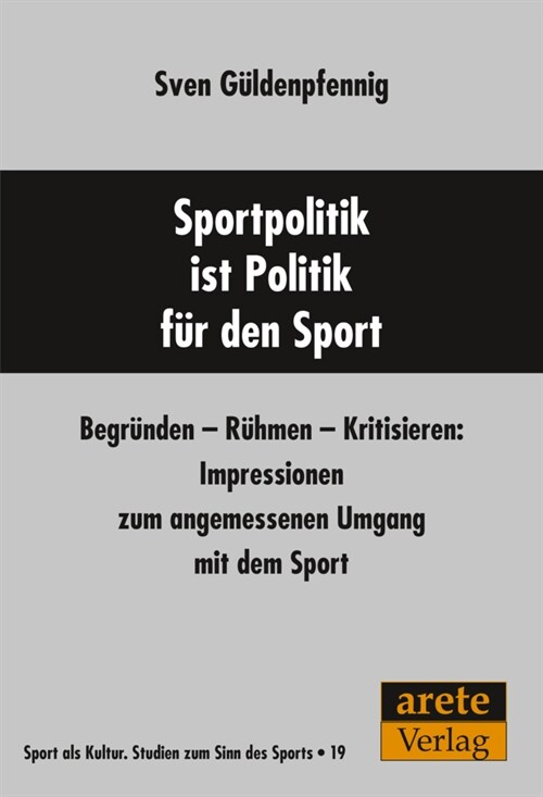 Sportpolitik ist Politik fur den Sport (Paperback)