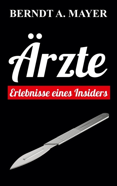 Arzte (Paperback)