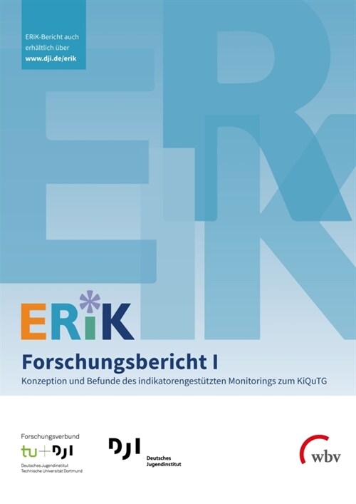 ERiK-Forschungsbericht I (Paperback)