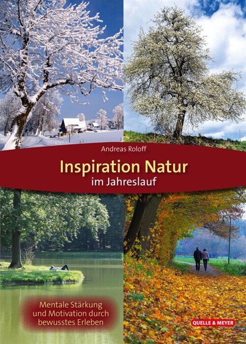 Inspiration Natur im Jahreslauf (Hardcover)