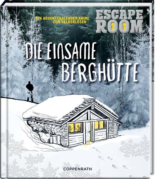 Escape Room - Die einsame Berghutte (Hardcover)