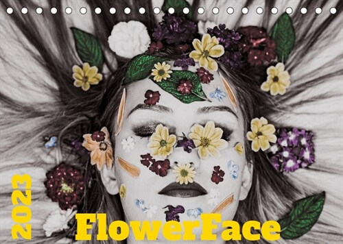FlowerFace (Tischkalender 2023 DIN A5 quer) (Calendar)