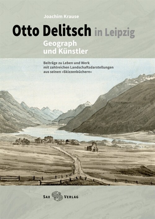 Otto Delitsch in Leipzig - Geograph und Kunstler (Hardcover)