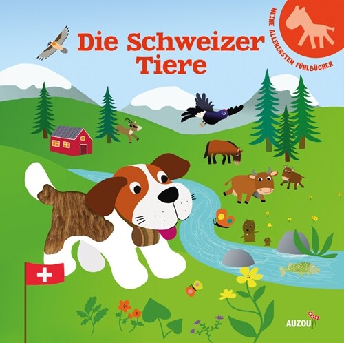 Die Schweizer Tiere (Board Book)