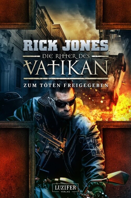 ZUM TOTEN FREIGEGEBEN (Die Ritter des Vatikan 10) (Paperback)