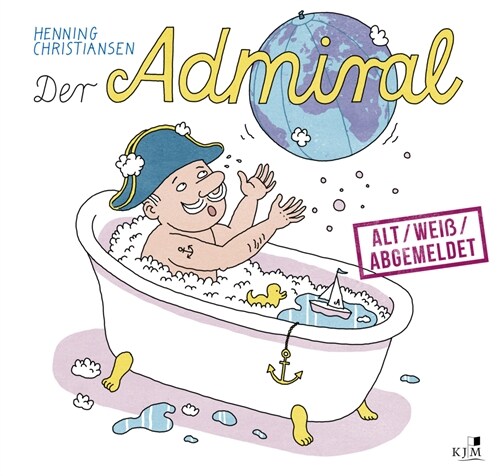 Der Admiral - alt / weiß / abgemeldet (Hardcover)