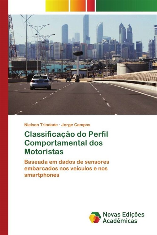 Classificacao do Perfil Comportamental dos Motoristas (Paperback)