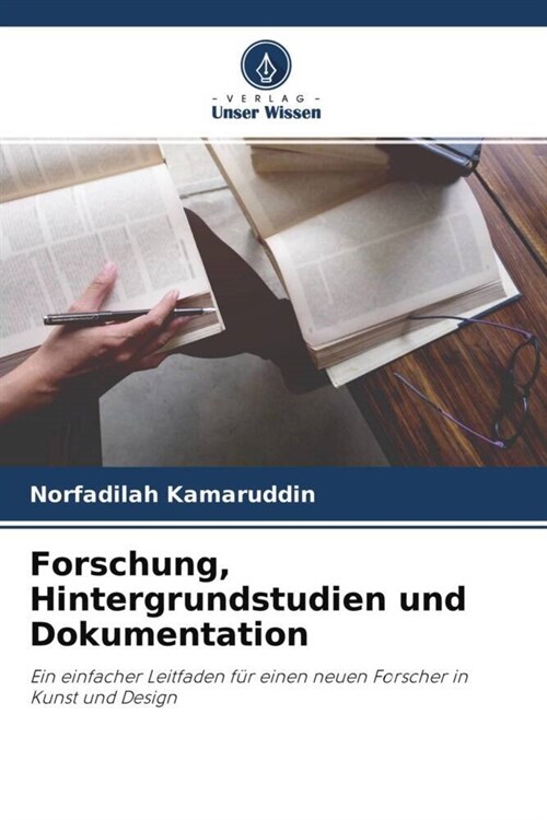 Forschung, Hintergrundstudien und Dokumentation (Paperback)