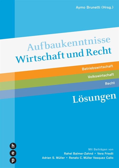 Aufbaukenntnisse Wirtschaft und Recht Losungen, (Neuauflage 2022) (Paperback)