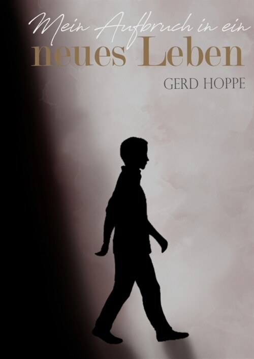 Mein Aufbruch in ein neues Leben: Wie Jesus ein Leben ver?dern kann (Hardcover)