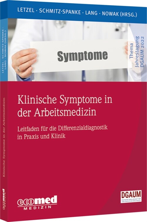 Klinische Symptome in der Arbeitsmedizin (Paperback)