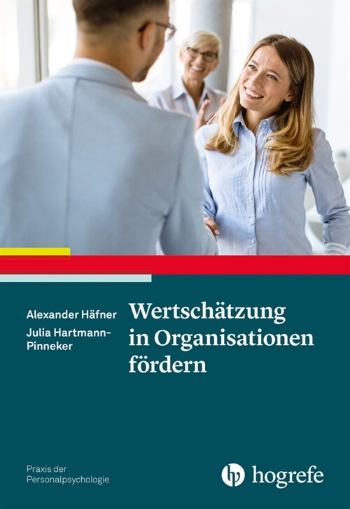 Wertschatzung in Organisationen fordern (Paperback)