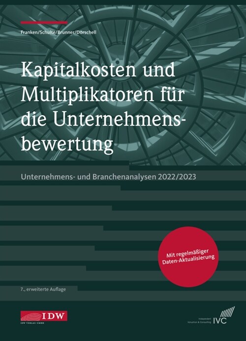 Kapitalkosten und Multiplikatoren f.d. Bewertung (Hardcover)