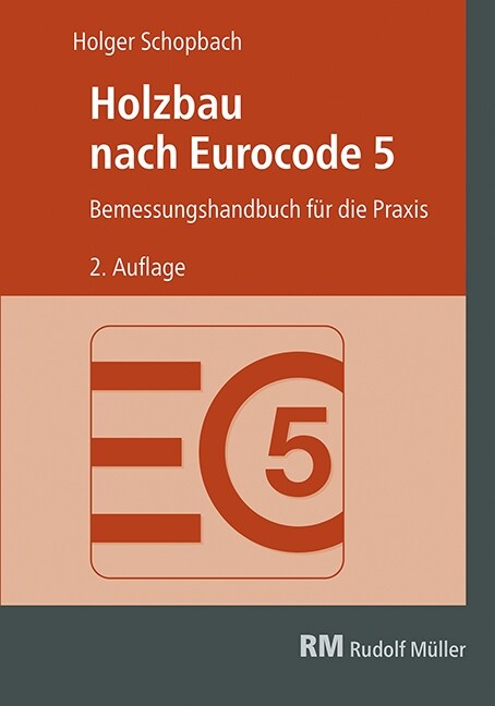 Holzbau nach Eurocode 5, 2. Auflage (Hardcover)