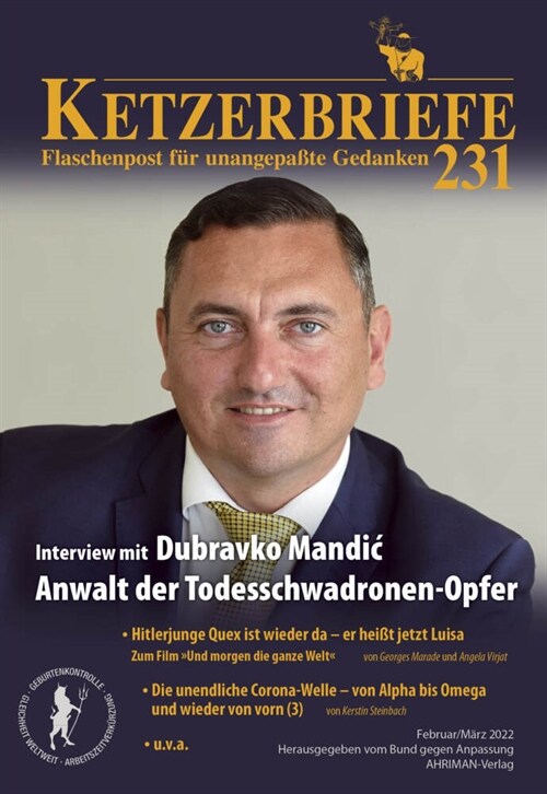 Interview mit Dubravko Mandic, dem Anwalt der Todesschwadronen-Opfer (Pamphlet)