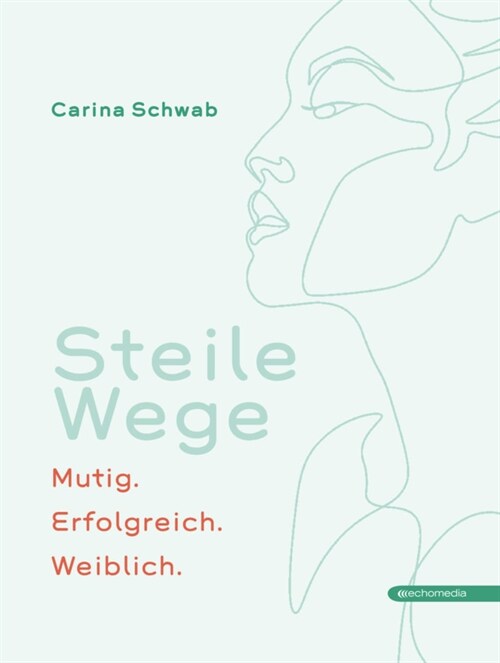 Steile Wege (Hardcover)