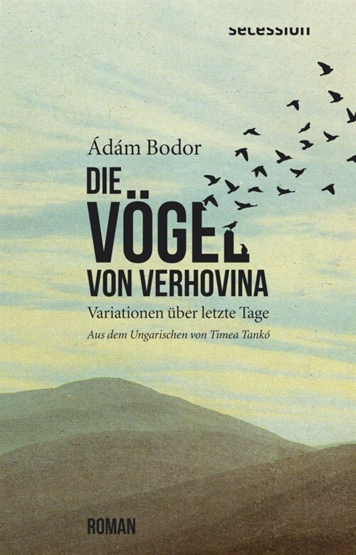 Die Vogel von Verhovina (Hardcover)