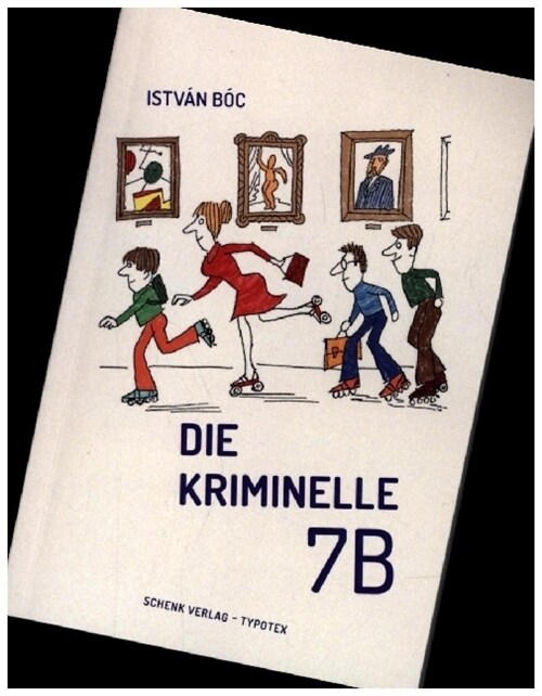 Die kriminelle 7B (Paperback)