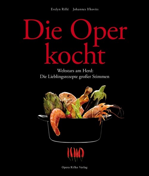 Die Oper kocht (Hardcover)