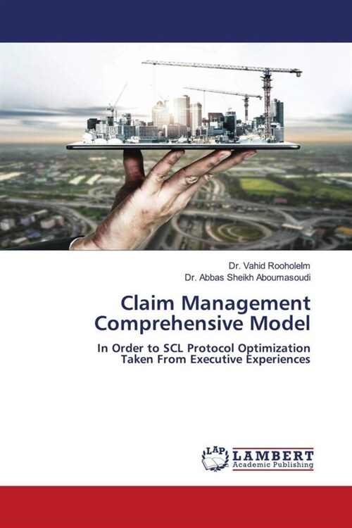 Claim Management Comprehensive Model (Paperback)