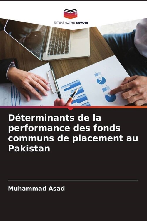 Determinants de la performance des fonds communs de placement au Pakistan (Paperback)