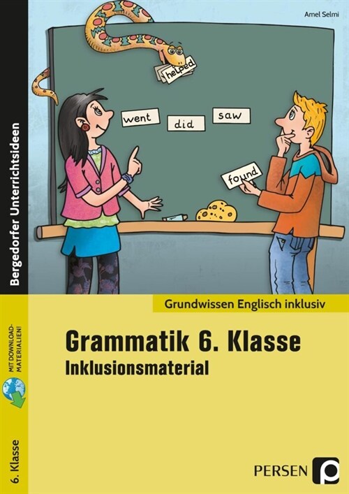 Grammatik 6. Klasse - Inklusionsmaterial Englisch (WW)
