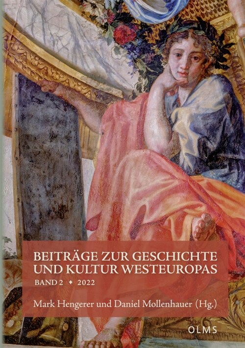 Beitrage zur Geschichte und Kultur Westeuropas, Band 2 (Paperback)