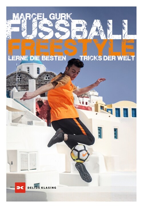 Fußball Freestyle (Paperback)