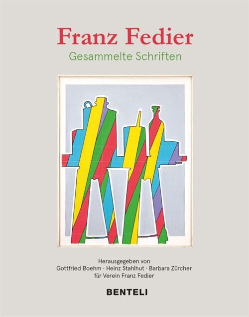 Franz Fedier: Gesammelte Schriften (Hardcover)